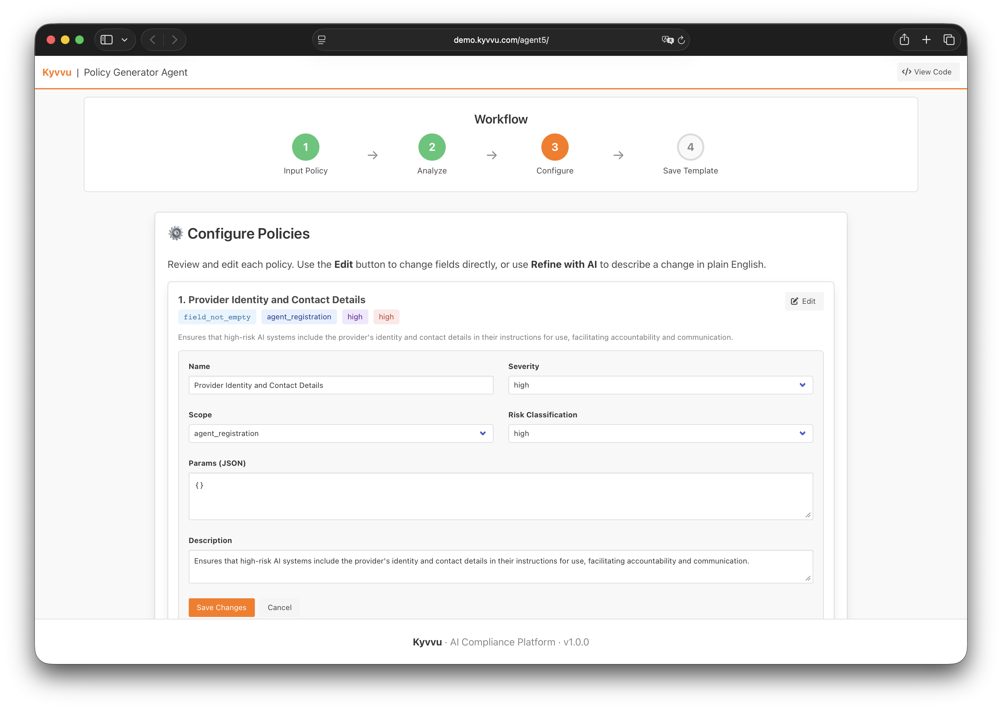 Configure and refine each policy before saving